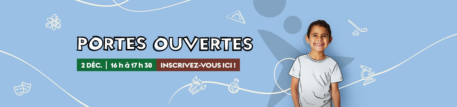 Portes ouvertes, Découvrez école francophone